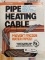 Pipe Heating Cable For Metal Or Rigid Plastic Pipe #31015 15ft 120v 30 Watts