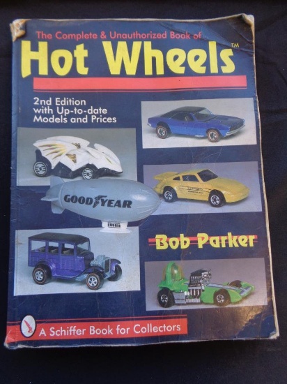 The Complete & Unauthorized Book of Hot Wheels