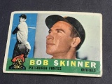 #113 BOB SKINNER 1960 Topps Baseball Card