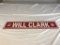 WILL CLARK Baseball Plastic Sign Will CLark Dr.