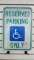 Reserved Parking Metal Sign