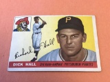 DICK HALL #126 Pirates 1955 Topps Baseball Card