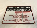 Airplane Pilots Weather Forecast Metal Repro Sign