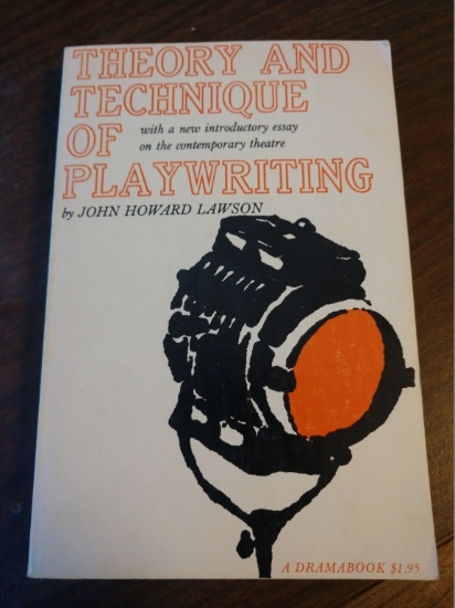 Theory and Technique of Playwriting