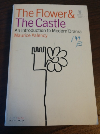 The Flower & The Castle: Intro to Modern Drama