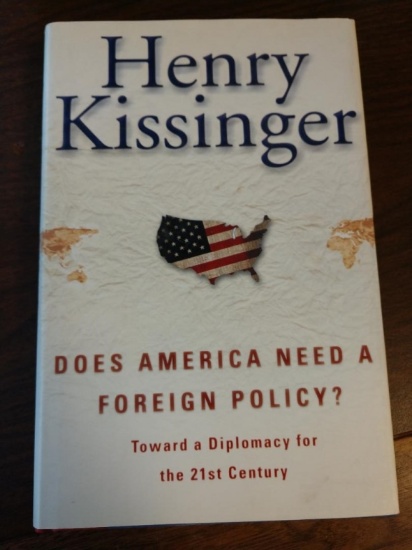 Henry Kissinger: Does America Need Foreign Policy?