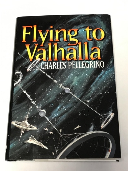 FLYING TO VALHALLA Charles Pellegrino HC Book 1993