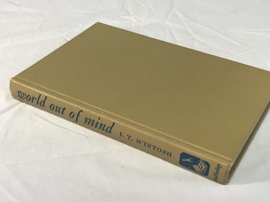 WORLD OUT OF MIND J. T. M'INTOSH 1953 HC Book