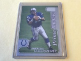 PEYTON MANNING Colts 1998 Stadium ROOKIE Card