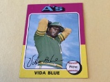 VIDA BLUE A's 1975 Topps Baseball Card