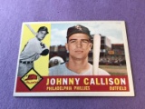 JOHNNY CALLISON Phillies 1960 Topps Baseball Card