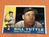 BILL TUTTLE Athletics 1960 Topps Baseball Card