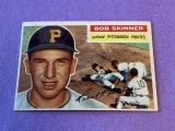 BOB SKINNER Pirates 1956 Topps Baseball Card #297