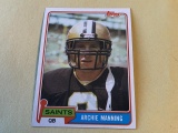 ARCHIE MANNING Saints 1981 Topps Football Card