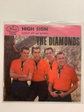 The Diamonds ?? High Sign / Don't Let Me Down 45 RPM 1958 Record
