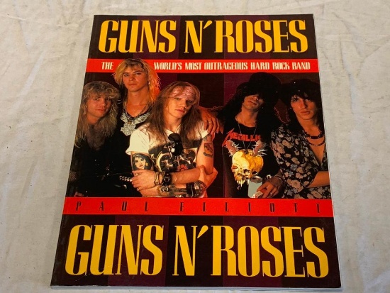 GUNS N' ROSES: WORLD'S MOST OUTRAGEOUS ROCK BAND By Paul Elliott