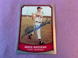 EDDIE MATHEWS Braves AUTOGRAPH Baseball Card HOF