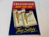 Vintage CHESTERFIELD Cigarettes Metal Sign