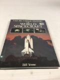 The Pictorial History of World Space Craft Book