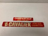 2 Cigarettes Metal Signs Chesterfield, Cavalier