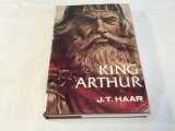 J.T. Haar KING ARTHUR 1973 Hardcover BOOK