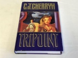 Tripoint: by C. J. Cherryh 1st Edition 1994 Book