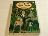 A Field Guide to the Little People: by George Moorse & Nancy Arrowsmith - 1st Ed