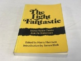 The Light Fantastic - Science Fiction Classics from the Mainstream Paperback