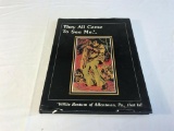 They All Came to See Me Book - Willie Restum of Allentown, PA - Signed by Willie