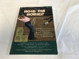 Hold Yer Horses / Poetry Soft Back Book - By Carol Heuchan BOOK