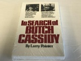 In Search of Butch Cassidy by Larry Pointer - NEW Paperback in Plastic