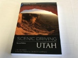 Scenic Driving Utah 2nd Edition by Joe Bensen/Revised by Christy Karras PB Book