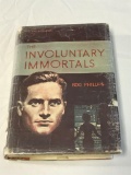 1959 THE INVOLUNTARY IMMORTALS by Rog Phillips HC BOOK