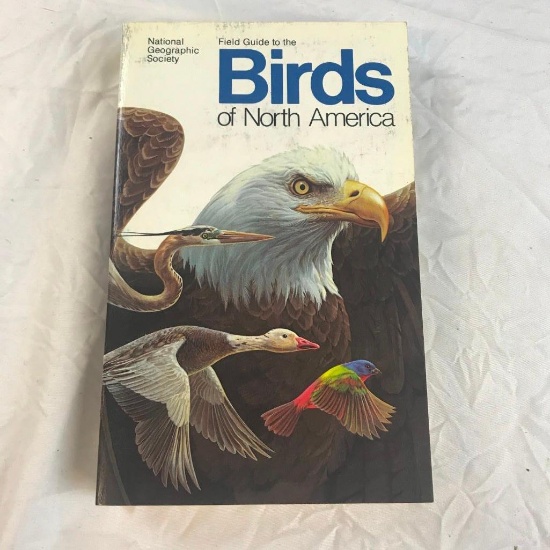 "Field Guide to the Birds of North America" By The National Geographic Society Paperback