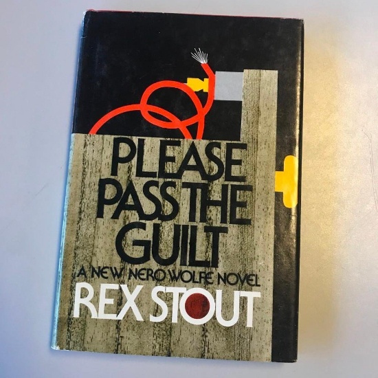 "Please Pass the Guilt" Written by Rex Stout Hardcover