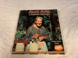 AUNT ARIE A FOXFIRE PORTRAIT Appalachian Mountain Life Homesteader First Edition Book