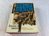 The Big Bands by George T. Simon & Forward by Frank Sinatra HC Book 1968