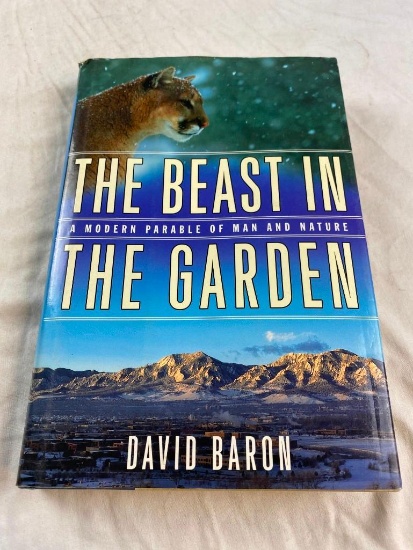 The Beast In The Garden By David Baron HARDCOVER 2004 FIRST EDITION