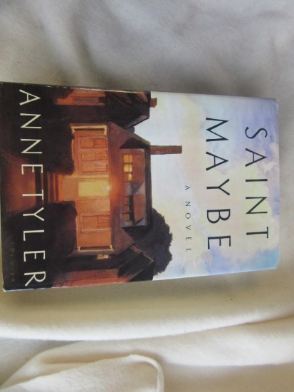 "Saint Maybe" A Novel by Anne Tyler Hardcover