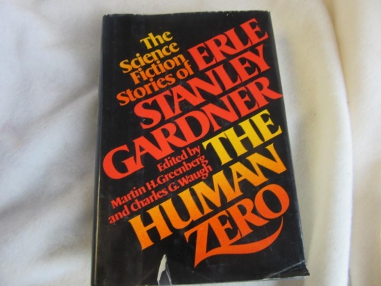 "The Science Fiction Stories of Erle Stanley Gardner" Hardcover