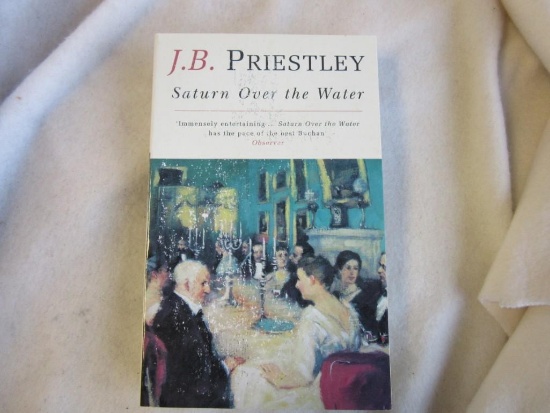 "Saturn Over The Water" Written by J.B. Priestley Paperback