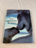 The Sawtooth Wolves Hardcover Book by Jim Dutcher