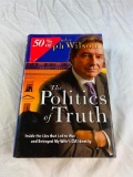The Politics of Truth: Inside the Lies that Led to War and Betrayed My Wifes CI HC Book