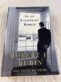 In An Uncertain World By Robert E Rubin HARD COVER 2003