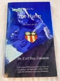 The Hump The First Airlift By Dr. Carl Frey Constein PAPERBACK 2001