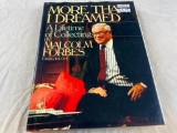 More Than I Dreamed A Lifetime Of Collecting By Malcolm Forbes 1989