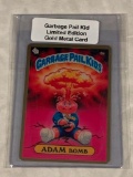Garbage Pail Kids ADAM BOMB Limited Edition Gold Metal Card