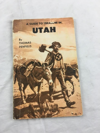 1974 "A Guide to Treasure in Utah" by Thomas Penfield PAPERBACK