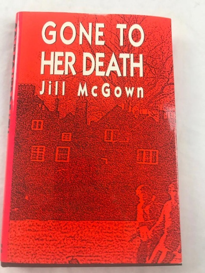 1989 "Gone to Her Death" by Jill Mcgown HARDCOVER