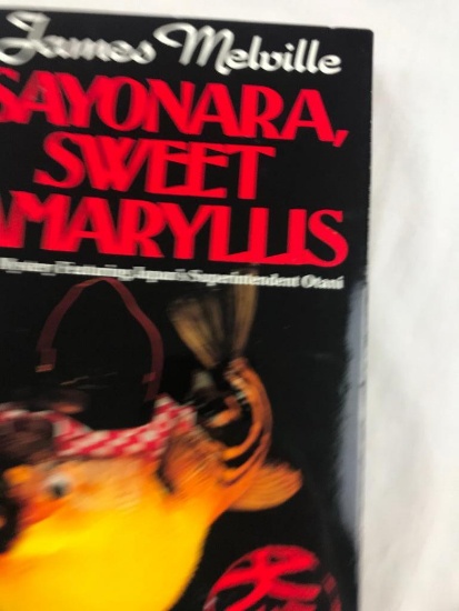 1993 "Sayanara Sweet Amaryllis" by James Melville HARDCOVER